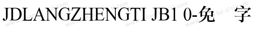 JDLANGZHENGTI JB1 0字体转换